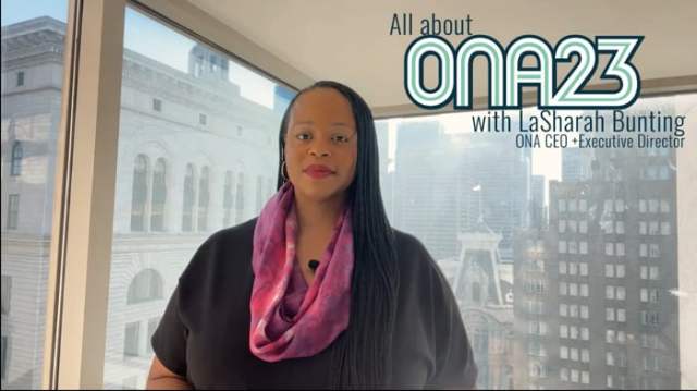 A screenshot of LaSharah S. Bunting with the text "All about ONA23 with LaSharah Bunting, ONA CEO and executive director."
